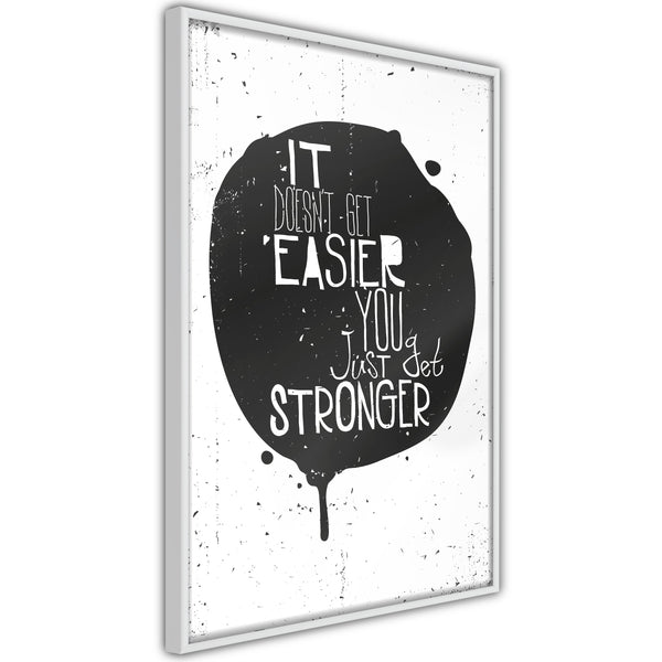 Poster - It Doesn't Get Easier  - wit