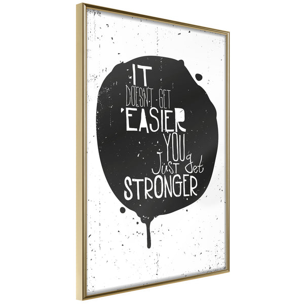 Poster - It Doesn't Get Easier  - goud